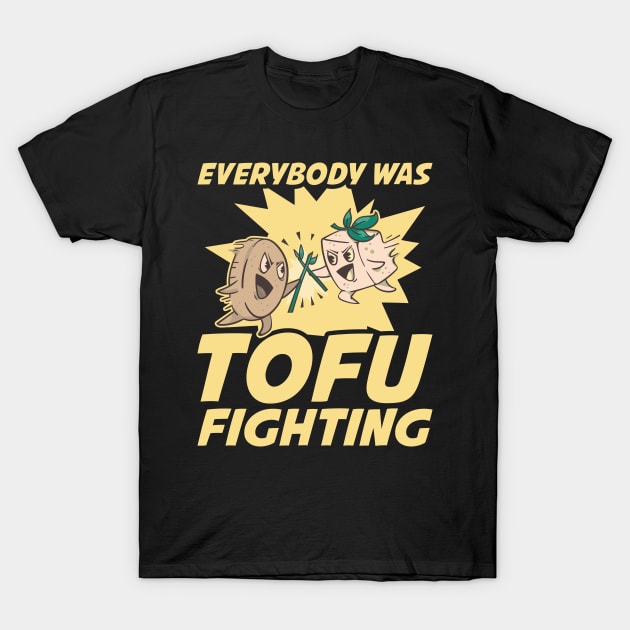 Tofu Fighting Funny Vegan Gift T-Shirt by CatRobot